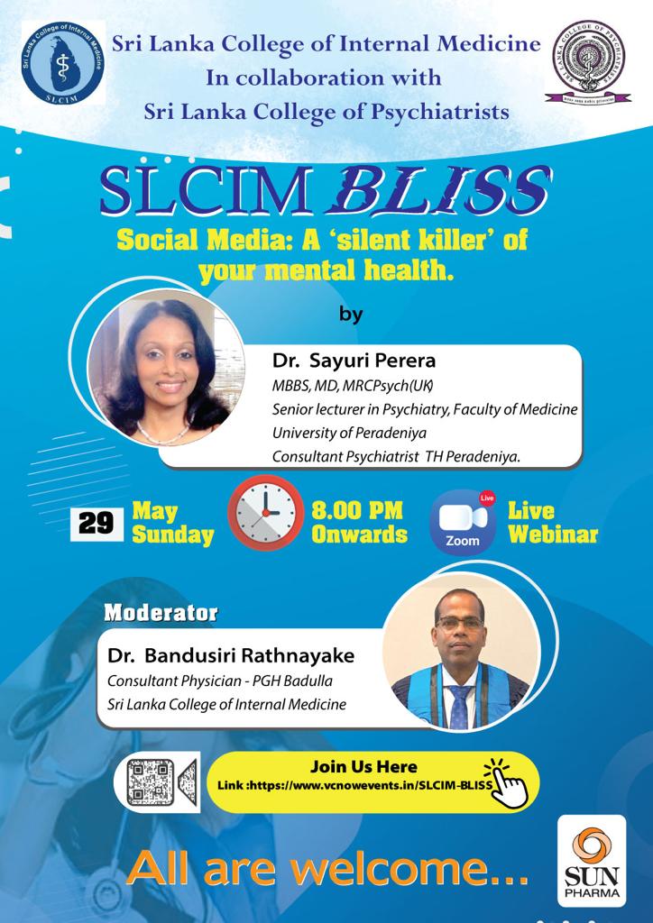 SLCIM BLISS – “Social Media; a Silent killer of your mental health ” by Dr. Sayuri Perera