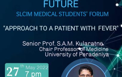 SLCIM Medical Students Forum | Approach to a patient with fever