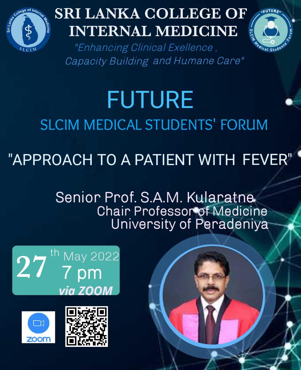 SLCIM Medical Students Forum | Approach to a patient with fever