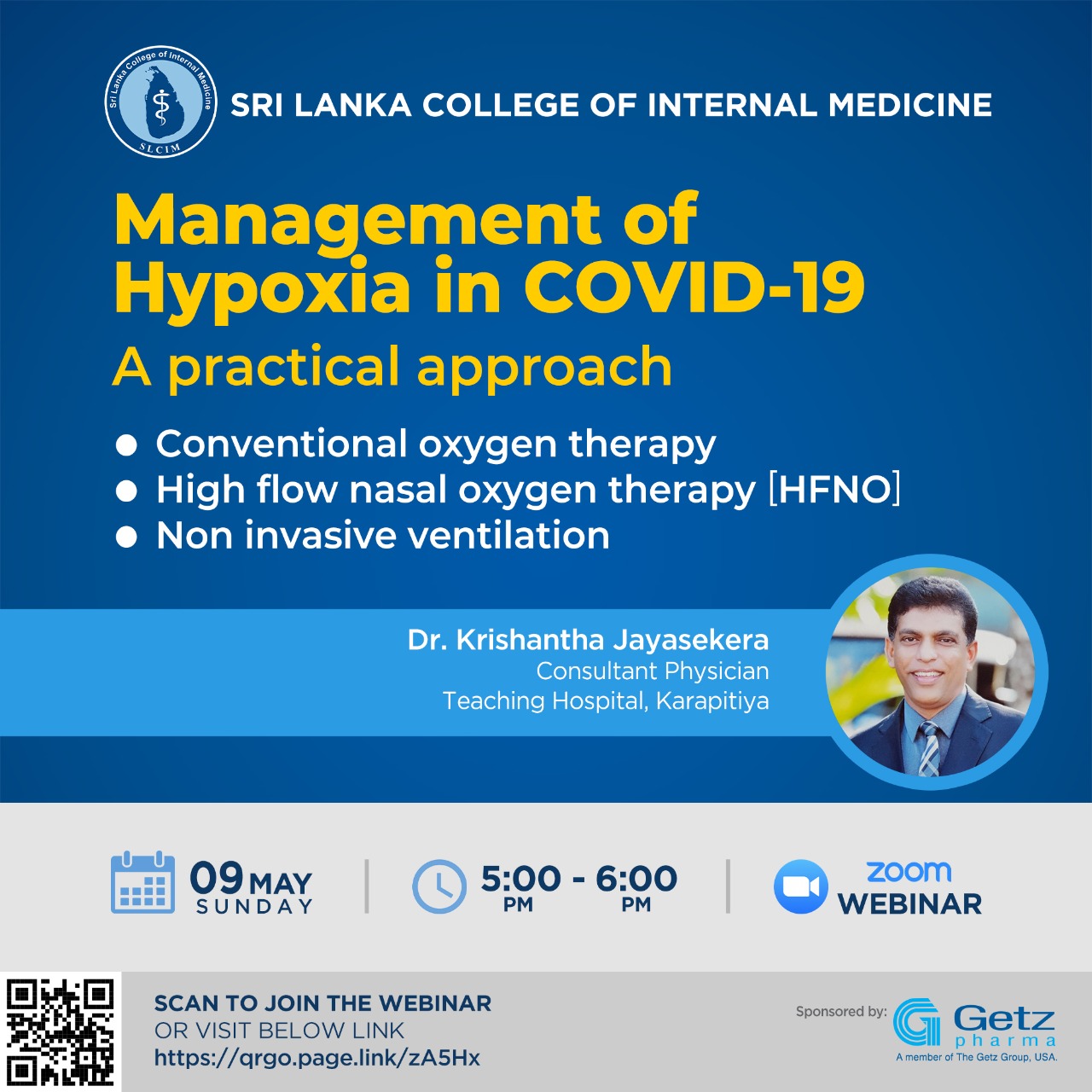 Management of Hypoxia in Covid 19: A Practical Approach; Sunday 9th May 2021