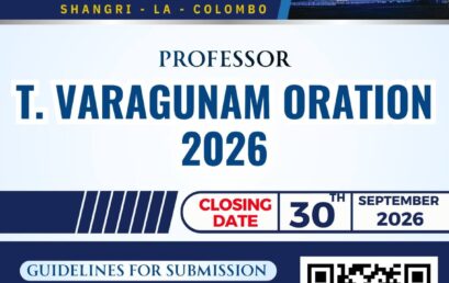 DEADLINE EXTENDED | Professor T. Varagunam Oration 2026